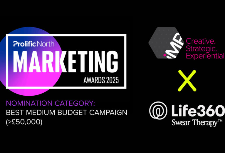 Prolific North Marketing Awards Best Medium Budget Campaign